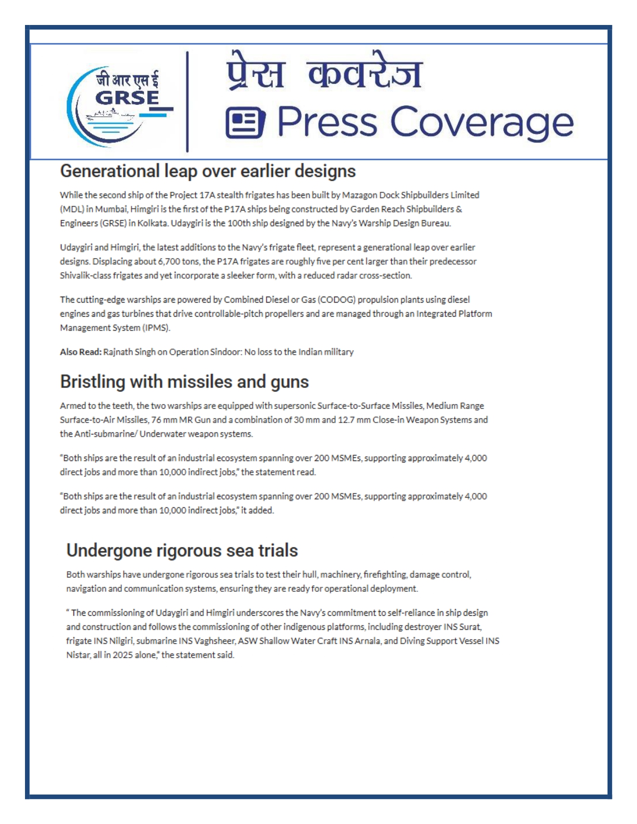 Press Coverage : 27 Aug 25:Defence Ministers commissions two multi-mission stealth frigates, INS Udaygiri and INS Himigiri